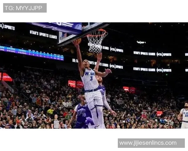 蓝网与魔术精彩对决全场回放尽享篮球魅力与激情时刻